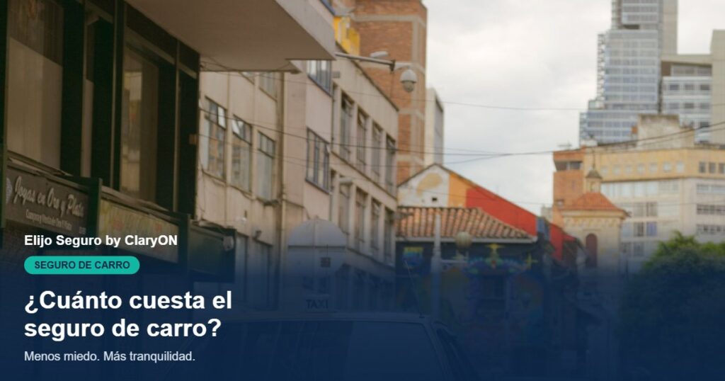 Cuánto cuesta el seguro de carro en Colombia: taxi en una calle de Bogotá, ejemplo de vehículo particular asegurado